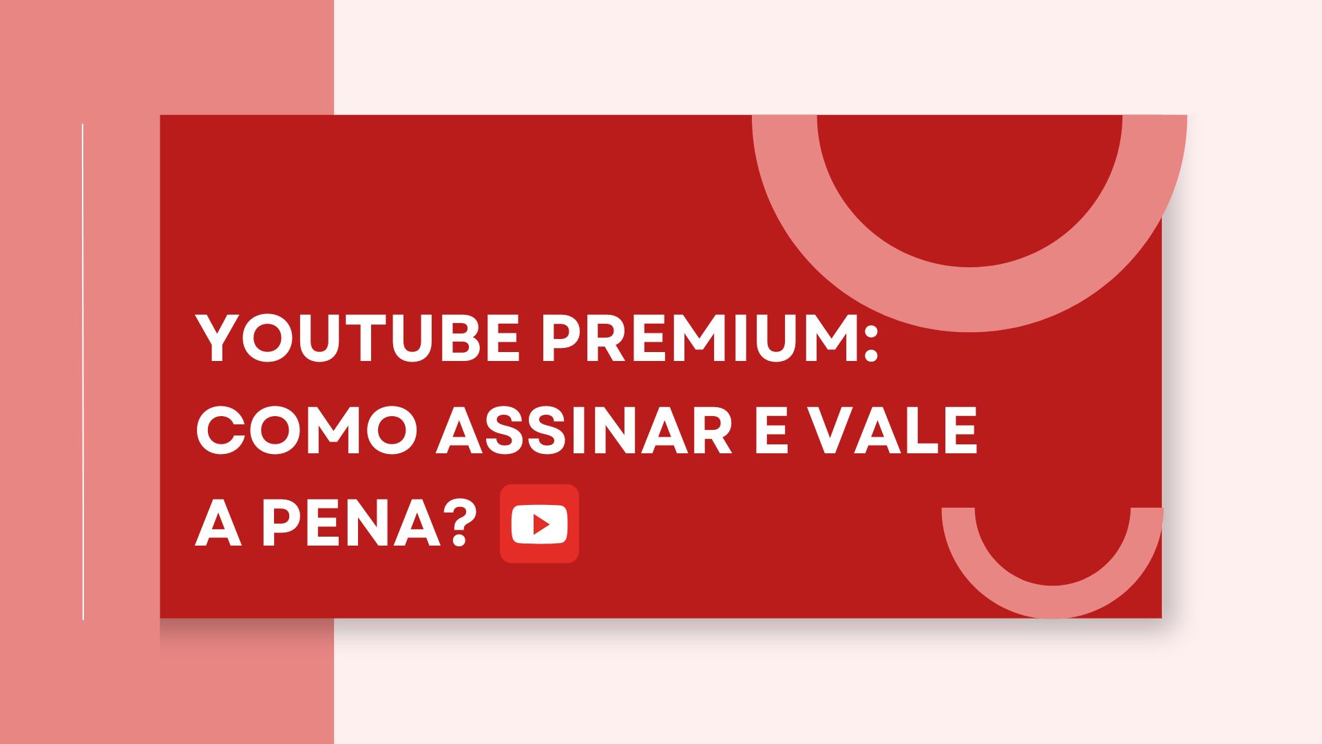 YouTube_Premium_Como_Assinar